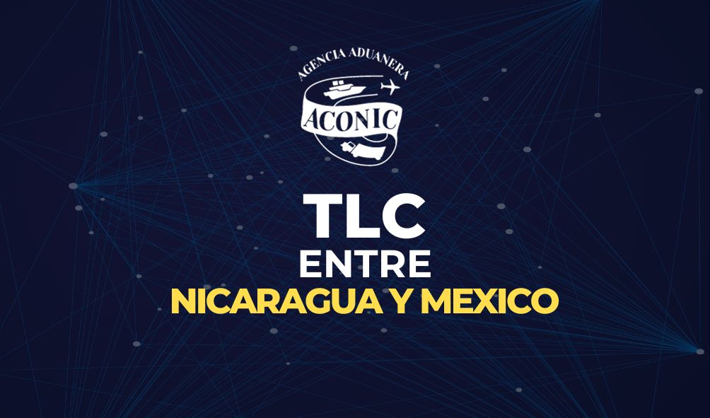 TLC Nicaragua y México