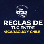 Reglas de TLC entre Nicaragua y Chile