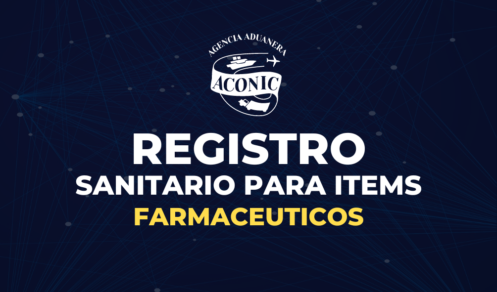 Registro Sanitario para Ítems Farmacéuticos