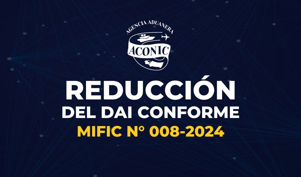 Reducción del DAI Conforme MIFIC N° 008 - 2024