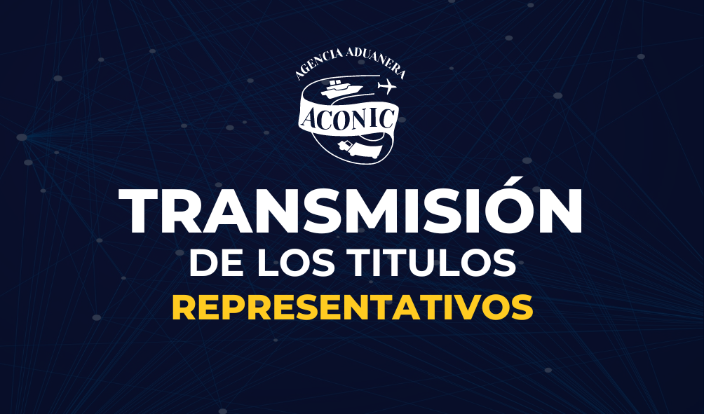 Transmisión de los Títulos Representativos