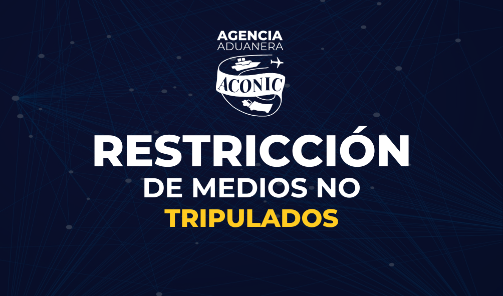 Restricción de Medios no Tripulados